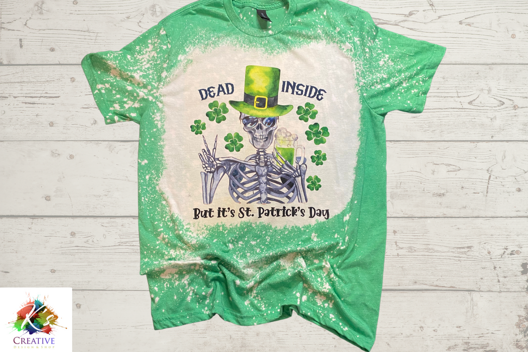 Dead Inside but St. Patrick’s day Unisex T-Shirt